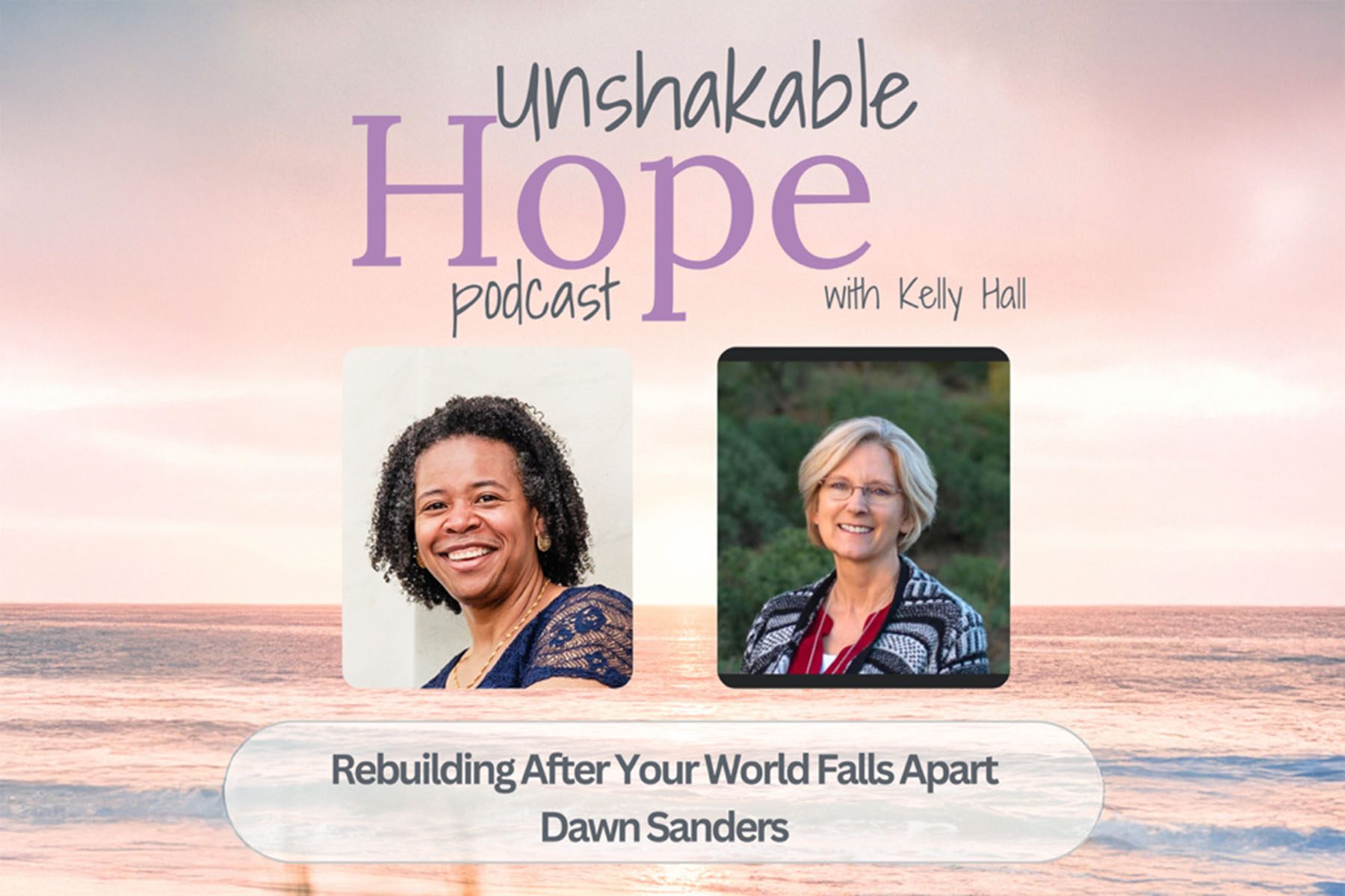 UnshakableHopePodcast